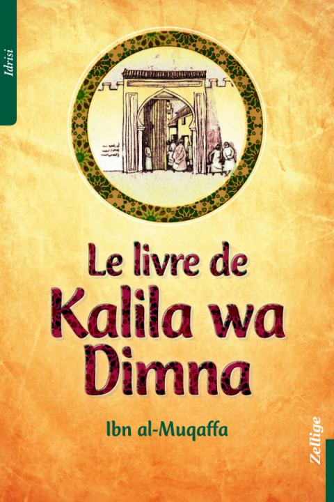Книга Le livre de Kalila wa Dimna 