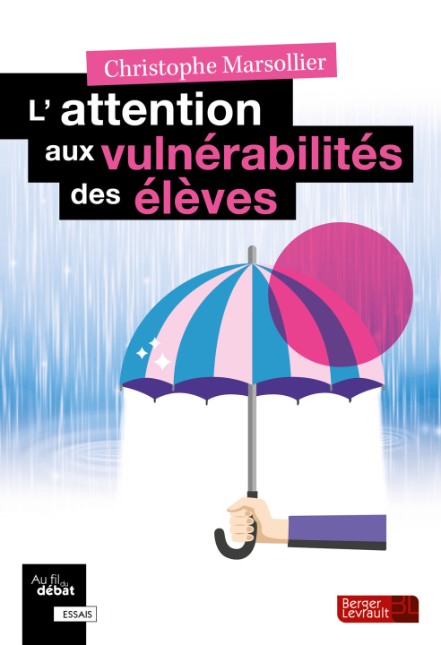 Knjiga L'attention aux vulnérabilités des élèves Marsollier christ.