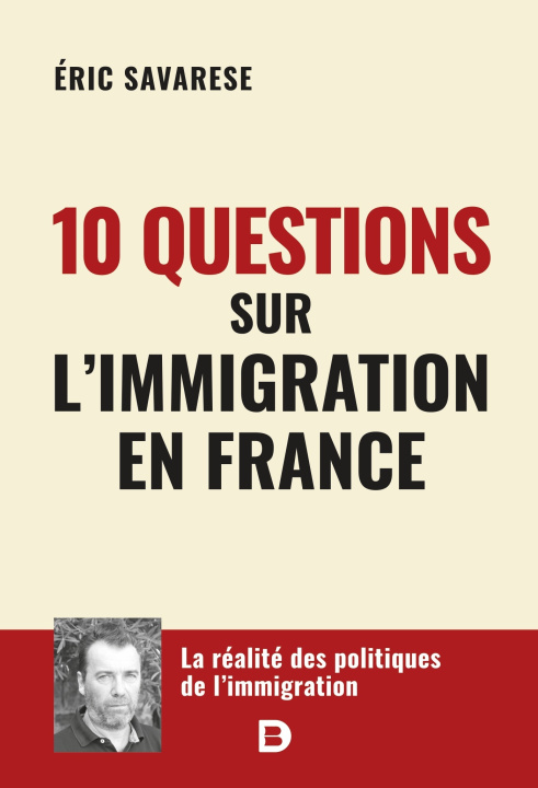 Könyv 10 questions sur l’immigration en France Savarese