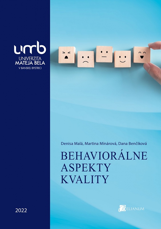 Kniha Behaviorálne aspekty kvality Denisa Malá