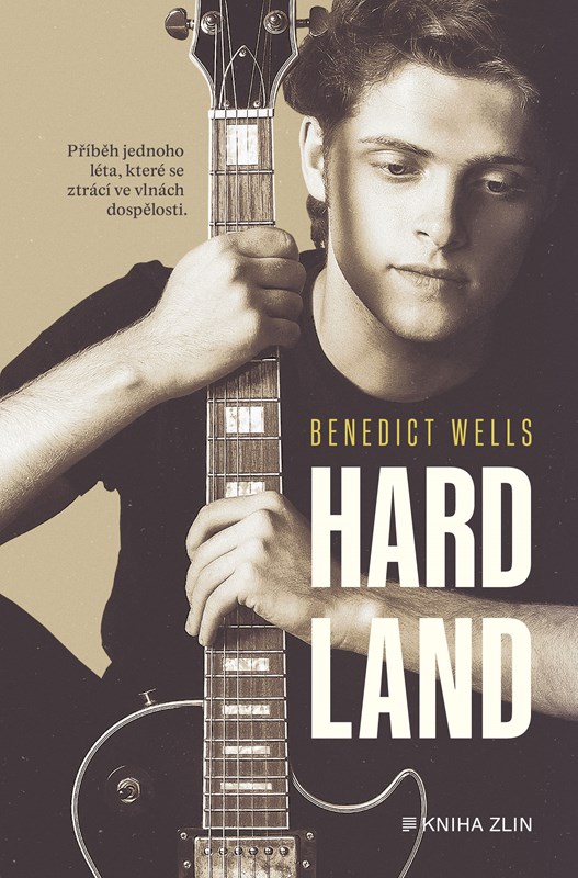Kniha Hard Land Benedict Wells