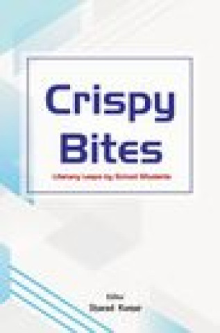 Könyv Crispy Bites : Sharad Kumar
