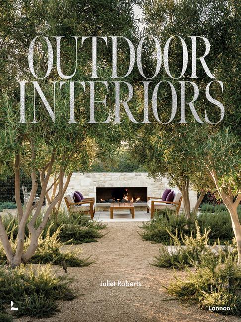 Book Outdoor Interiors Juliet Roberts