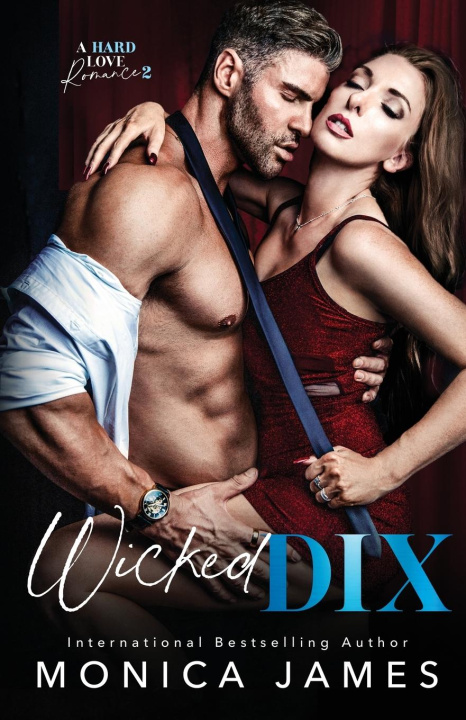 Book Wicked Dix Monica James