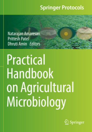 Kniha Practical Handbook on Agricultural Microbiology Natarajan Amaresan