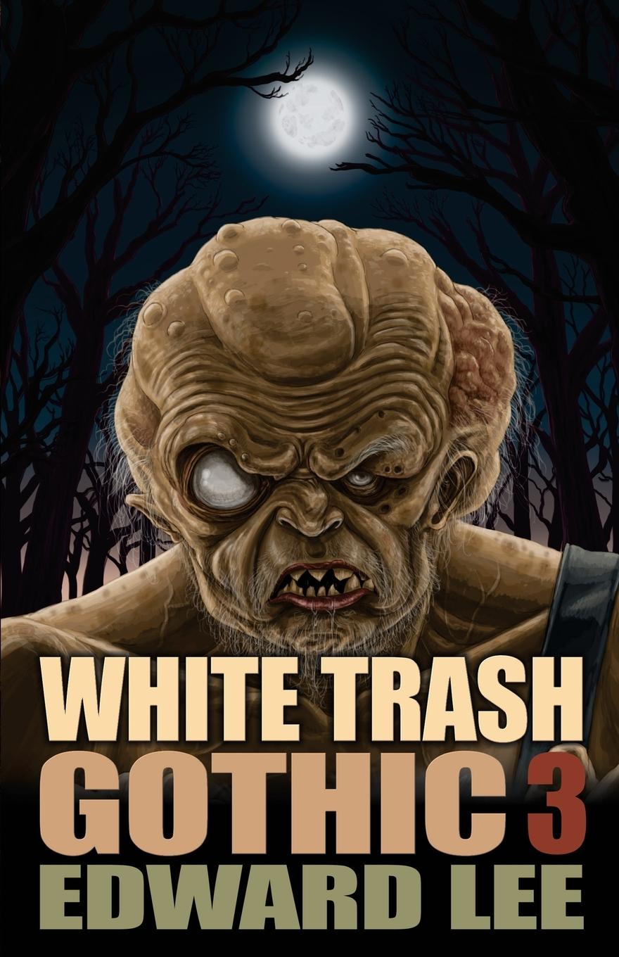 Book White Trash Gothic 3 