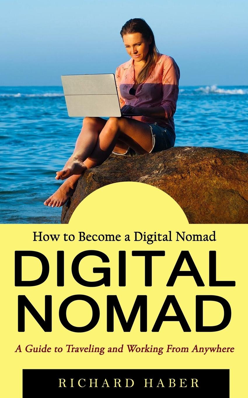 Knjiga Digital Nomad Richard Haber