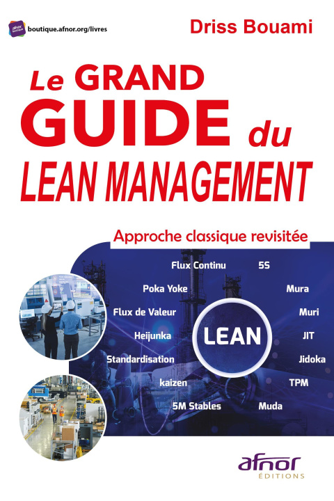 Kniha Le Grand Guide du Lean Management Bouami