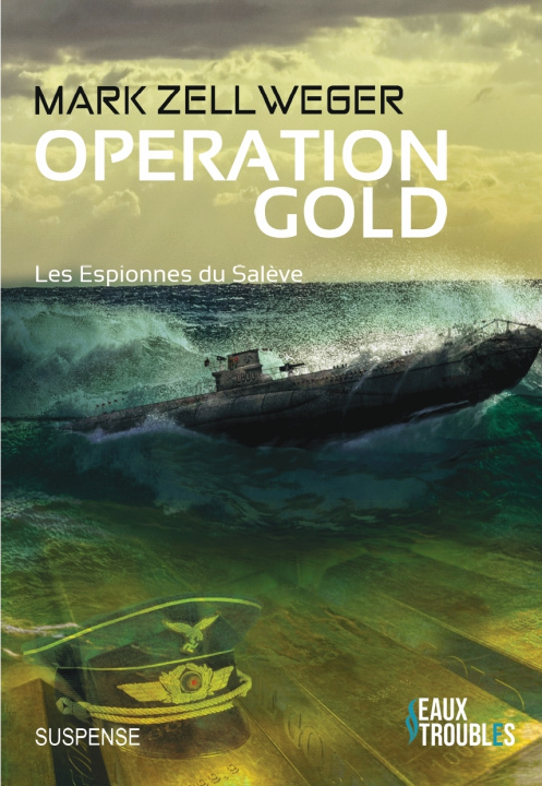Knjiga Opération Gold Zellweger
