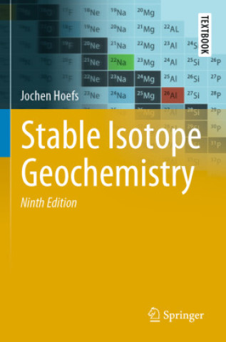 Kniha Stable Isotope Geochemistry Jochen Hoefs