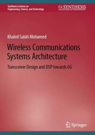 Knjiga Wireless Communications Systems Architecture Khaled Salah Mohamed