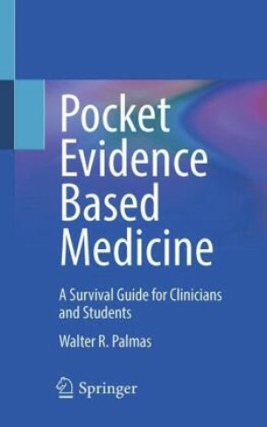 Книга Pocket Evidence Based Medicine Dr. Walter Palmas