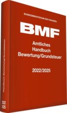 Könyv Amtliches Handbuch Bewertung/Grundsteuer 2022/2025 / Amtliche Handausgabe 