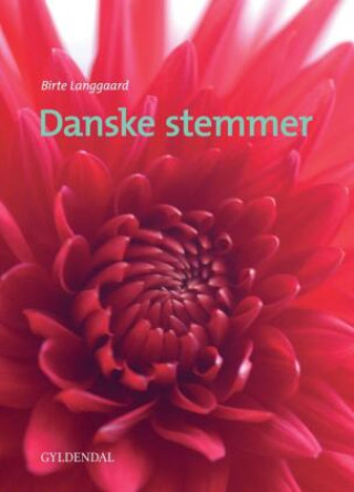 Könyv Danske stemmer (B2) - Neue Ausgabe 