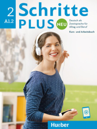 Kniha Schritte plus Neu 2. Kursbuch und Arbeitsbuch mit Audios online Sylvette Penning-Hiemstra