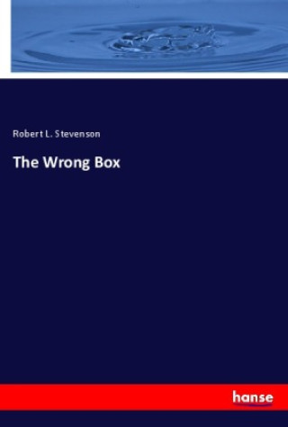 Knjiga The Wrong Box Robert Louis Stevenson