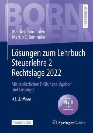 Książka Lösungen zum Lehrbuch Steuerlehre 2 Rechtslage 2022 Martin C. Bornhofen