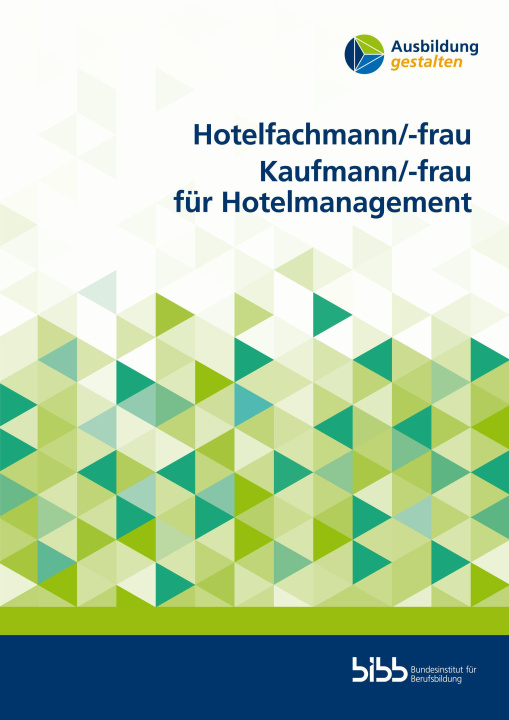 Buch Hotelfachmann/-frau. Kaufmann/-frau für Hotelmanagement 