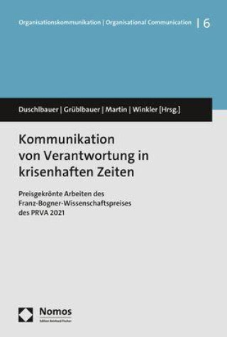 Kniha Kommunikation von Verantwortung in krisenhaften Zeiten Johanna Grüblbauer
