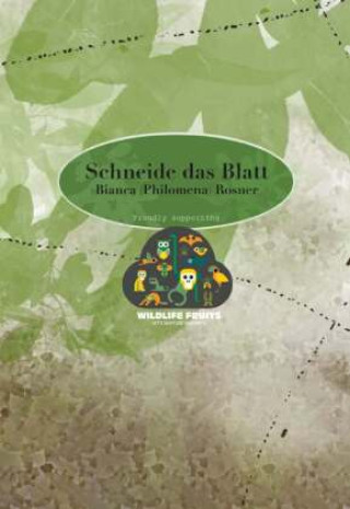 Knjiga Schneide das Blatt Bianca Philomena Rosner