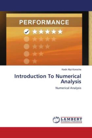 Knjiga Introduction To Numerical Analysis Kedir  Aliyi Koroche