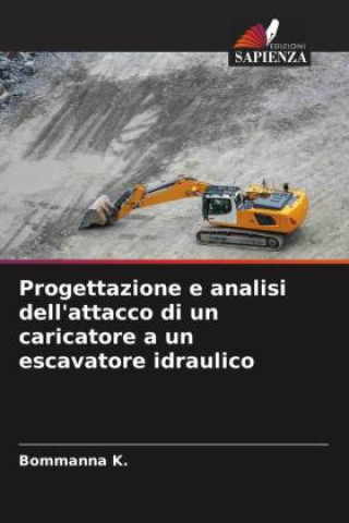 Książka Progettazione e analisi dell'attacco di un caricatore a un escavatore idraulico 