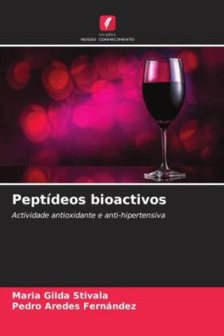 Knjiga Peptídeos bioactivos Pedro Aredes Fernández