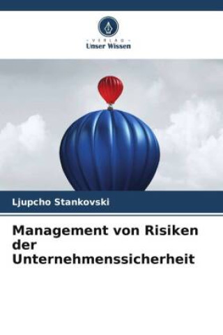 Könyv Management von Risiken der Unternehmenssicherheit 