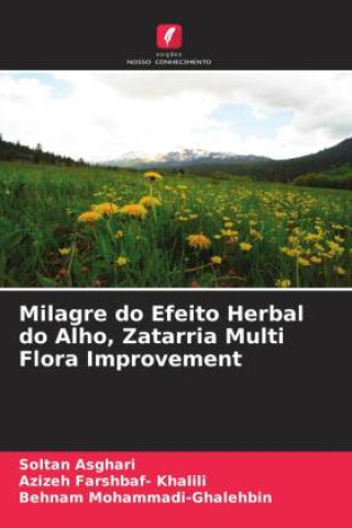 Книга Milagre do Efeito Herbal do Alho, Zatarria Multi Flora Improvement Azizeh Farshbaf- Khalili