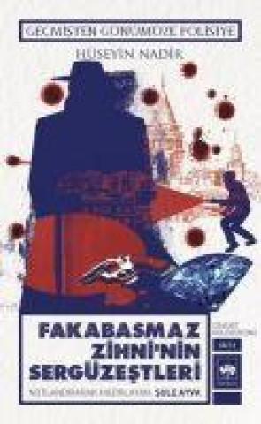 Buch Fakabasmaz Zihninin Sergüzestleri - Cinayet Koleksiyonu Cilt 3 