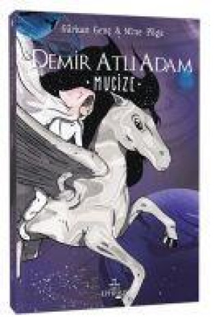 Knjiga Demir Atli Adam 2 - Mucize Gürkan Genc