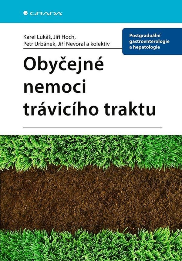 Kniha Obyčejné nemoci trávicího traktu Jiří Hoch