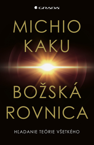 Könyv Božská rovnica Michio Kaku