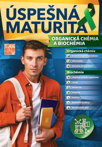 Kniha Úspešná maturita Organická chémia a Biochémia Miloslav Melník