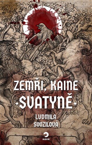 Kniha Zemři, Kaine: Svatyně Ludmila Svozilová