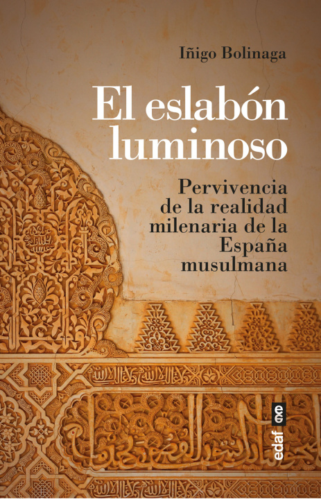 Buch El eslabón luminoso BOLINAGA