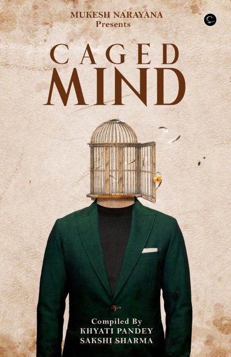 Knjiga Caged Mind Sakshi Sharma