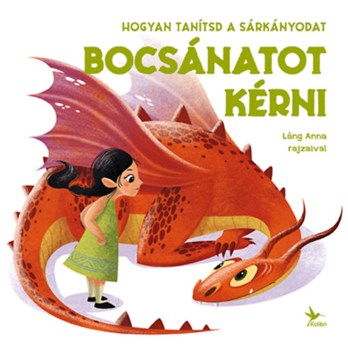 Libro Hogyan tanítsd a sárkányodat bocsánatot kérni Eleonora Fornasari