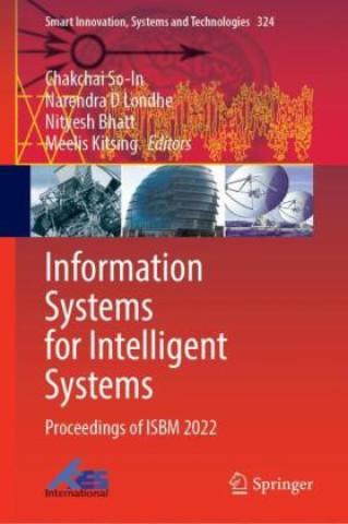 Libro Information Systems for Intelligent Systems Chakchai So-In