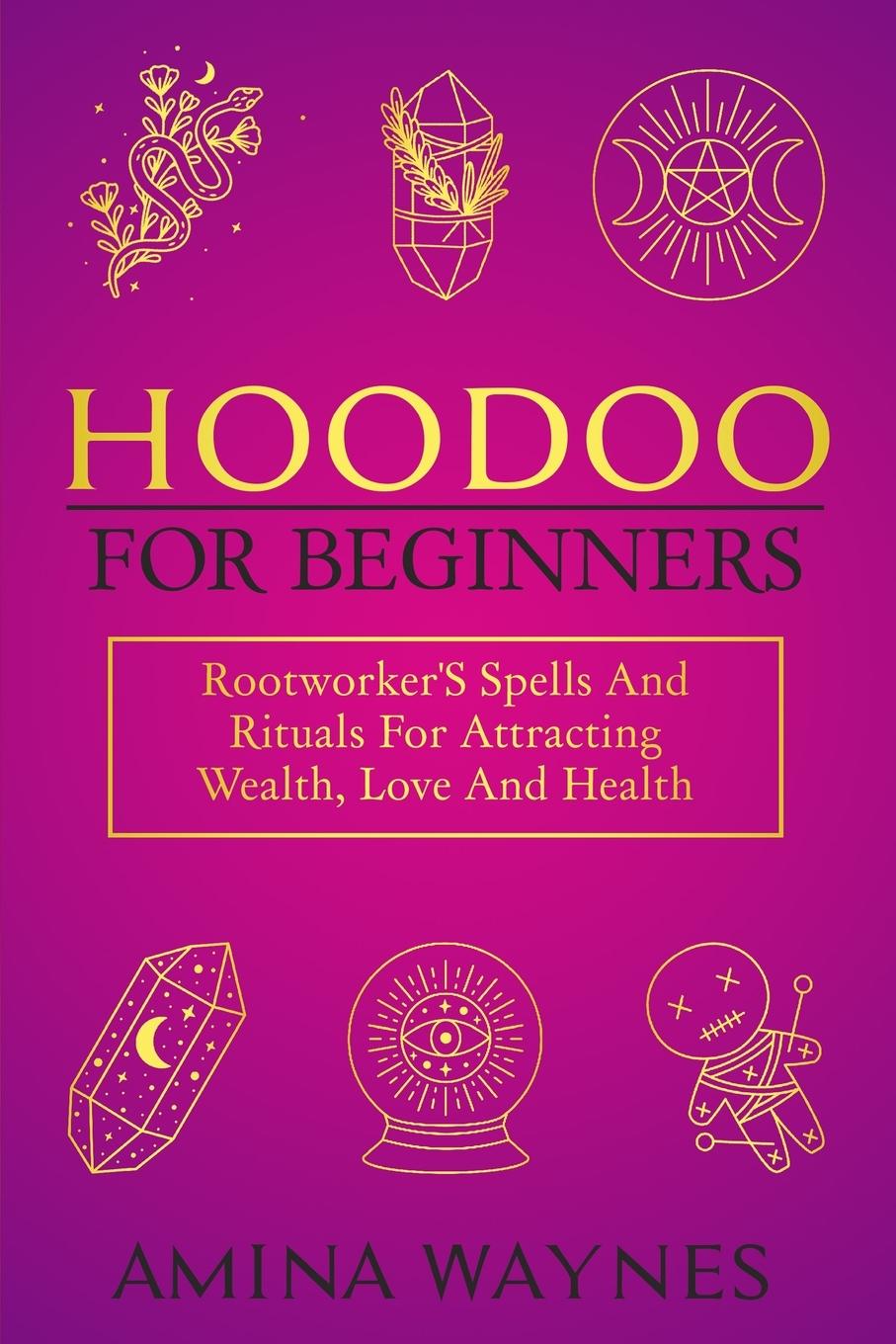 Livro Hoodoo for Beginners BooksTree Publishing