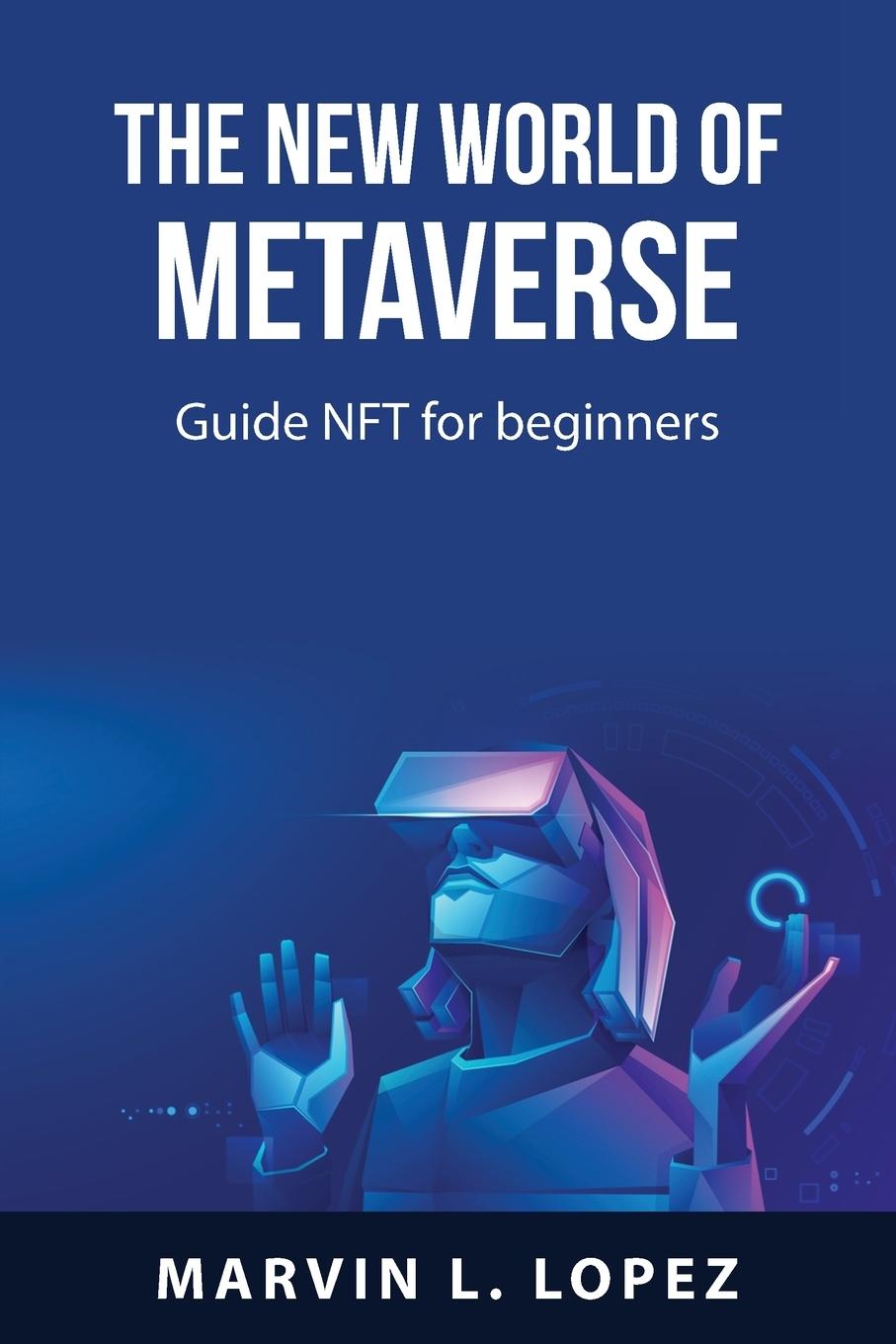 Libro The new world of metaverse 