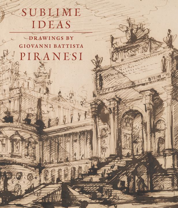 Kniha Sublime Ideas John Marciari