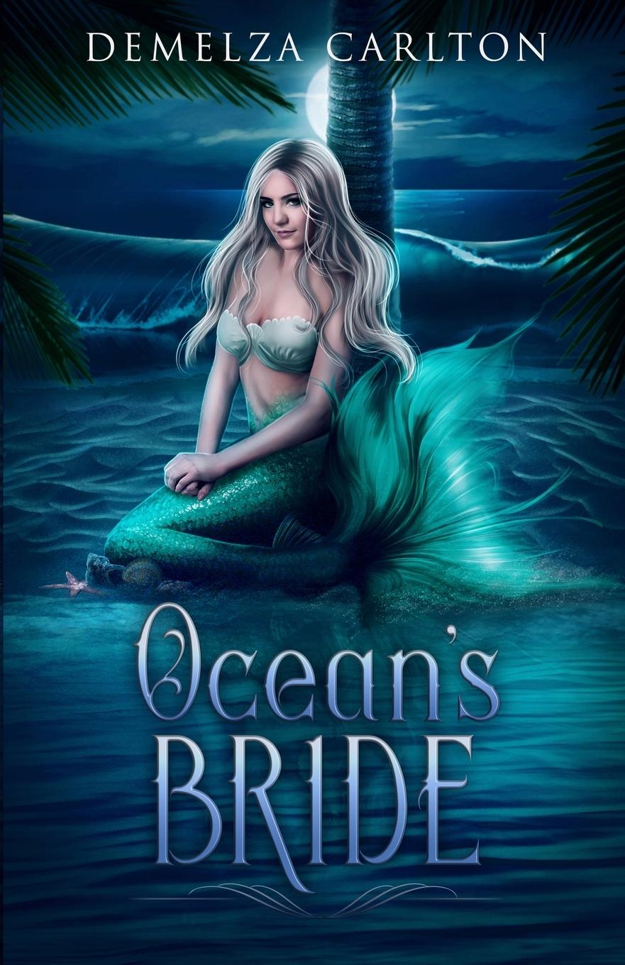 Knjiga Ocean's Bride Demelza Carlton