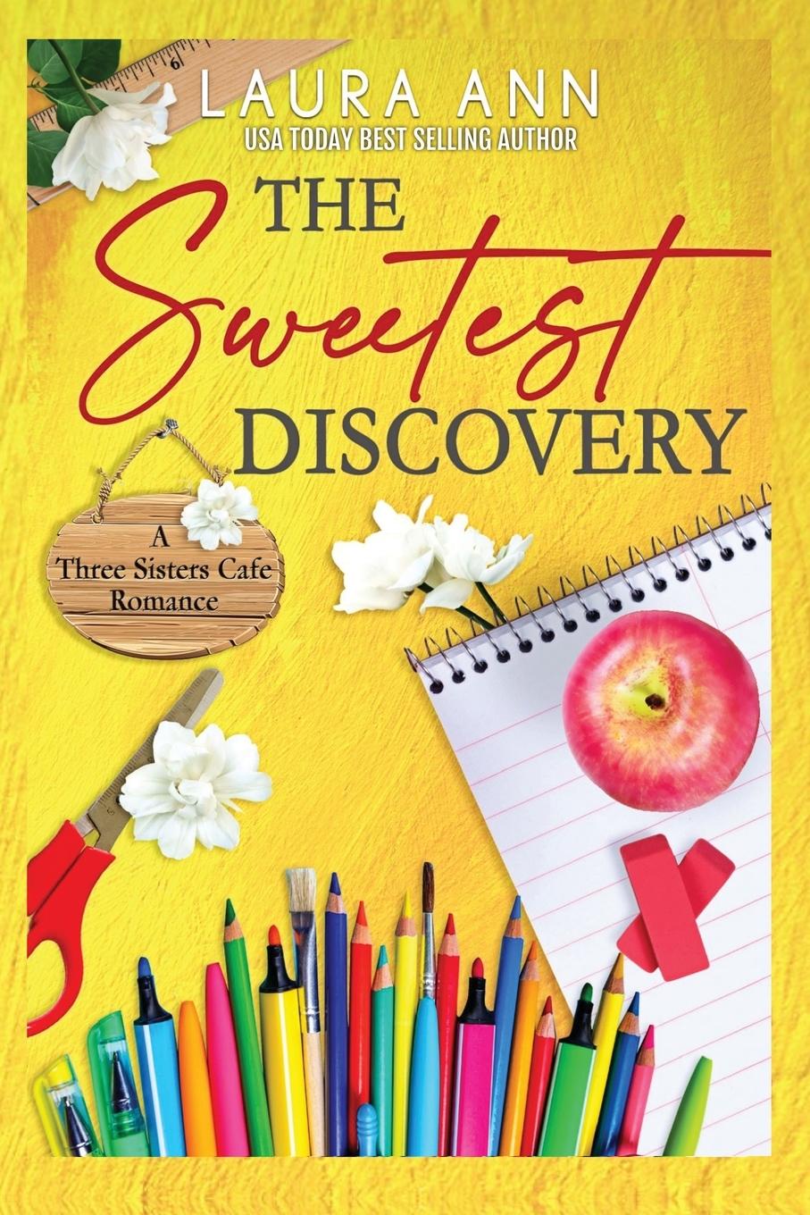 Buch The Sweetest Discovery Laura Ann