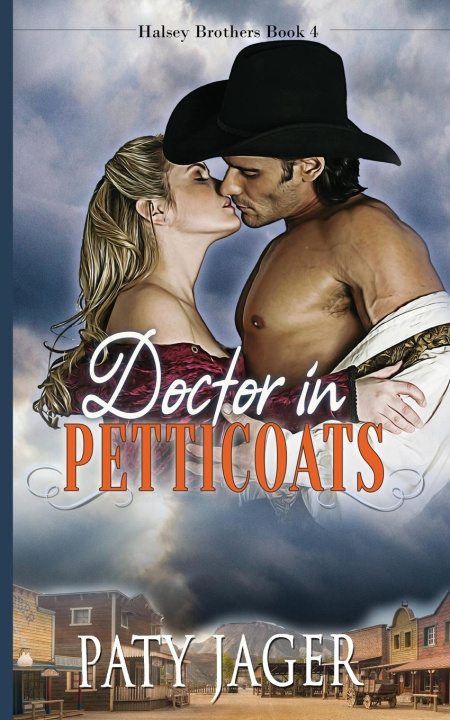 Buch Doctor in Petticoats Paty Jager