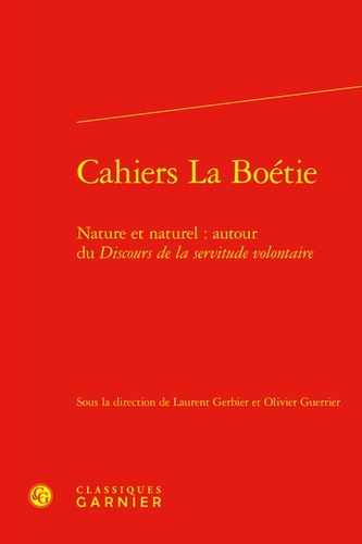 Buch Cahiers la boétie - nature et naturel : autour du discours de la servitude volon 
