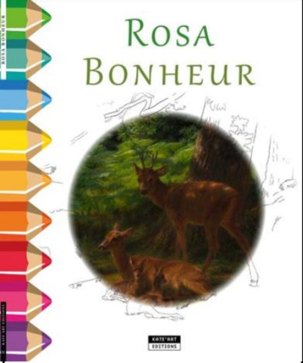 Kniha ROSA BONHEUR : UN JOLI LIVRE DE COLORIAGE CATHERINE DE DUVE