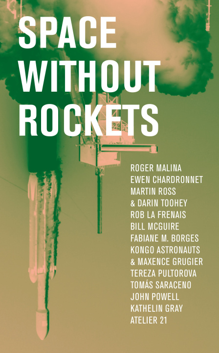 Könyv Space Without Rockets 