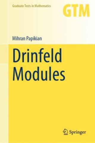 Knjiga Drinfeld Modules Mihran Papikian