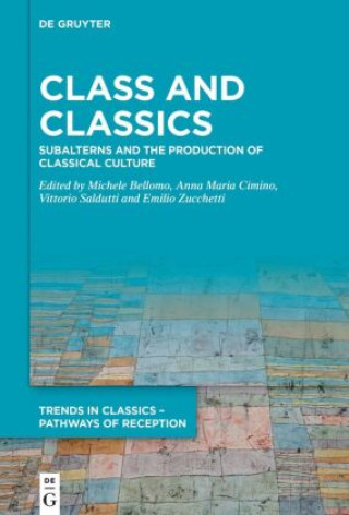 Книга Class and Classics Michele Bellomo